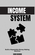 Income System™